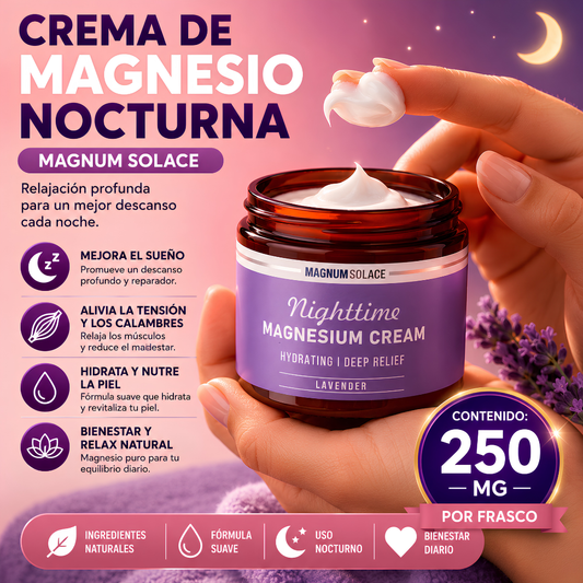 CREMA DE MAGNESIO NOCTURNA MAGNUM SOLACE – Relajación y descanso nocturno