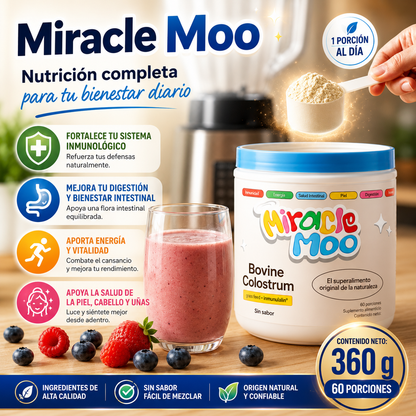 SUPLEMENTO DE CALOSTRO BOVINO MIRACLE MOO – Apoyo digestivo e inmune diario