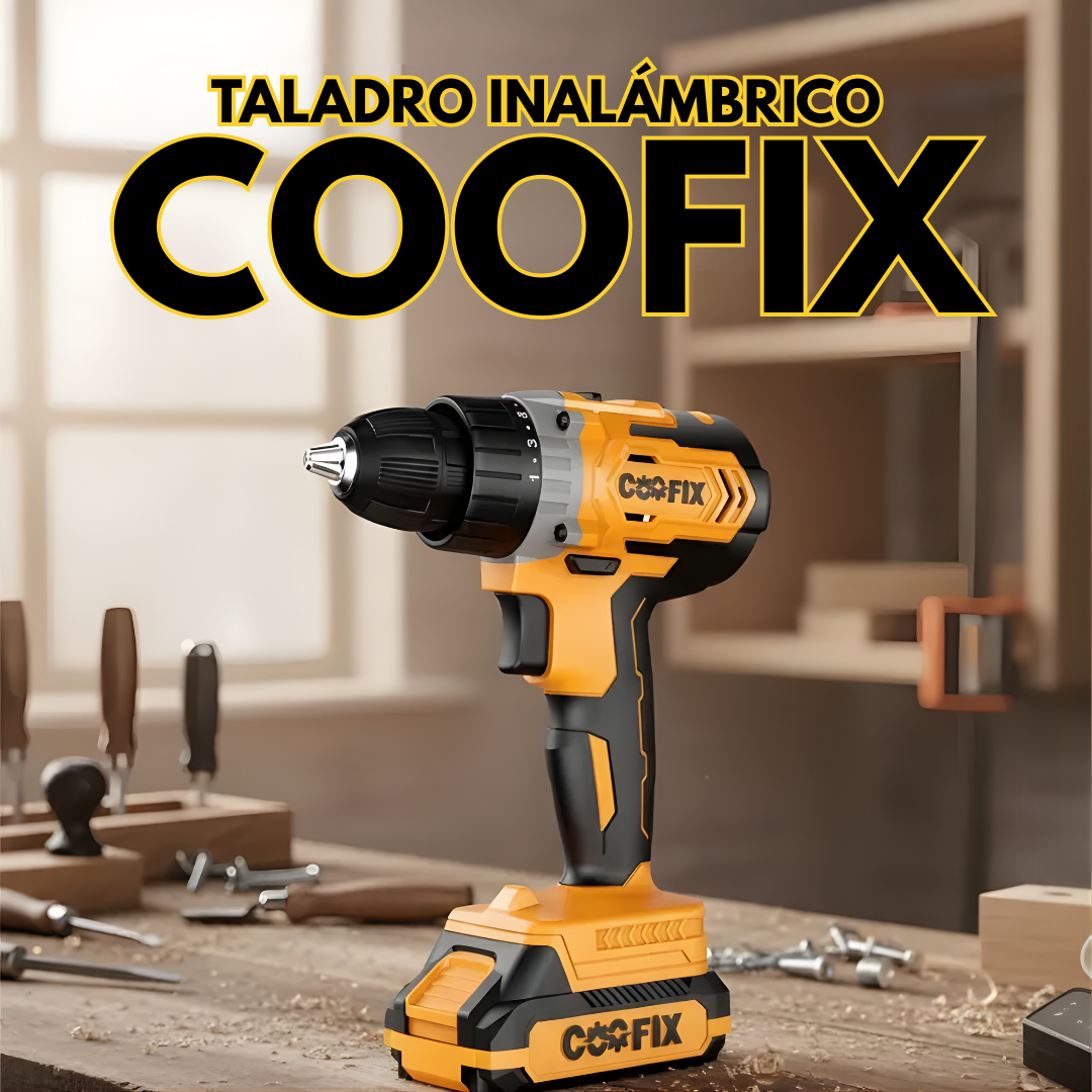 TALADRO INALÁMBRICO COOFIX – Potencia, precisión y libertad total para tus proyectos