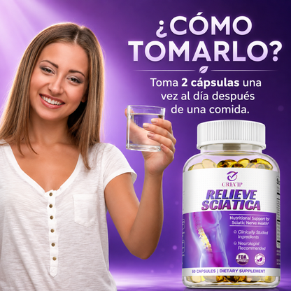 CÁPSULAS DE ALIVIO CIÁTICA RELIEVE SCIATICA – Apoyo diario para la comodidad de piernas, espalda y movilidad