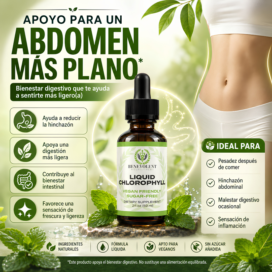 CLOROFILA BENEVOLENT X 60 ML – Apoyo digestivo para sentirte más ligera cada día
